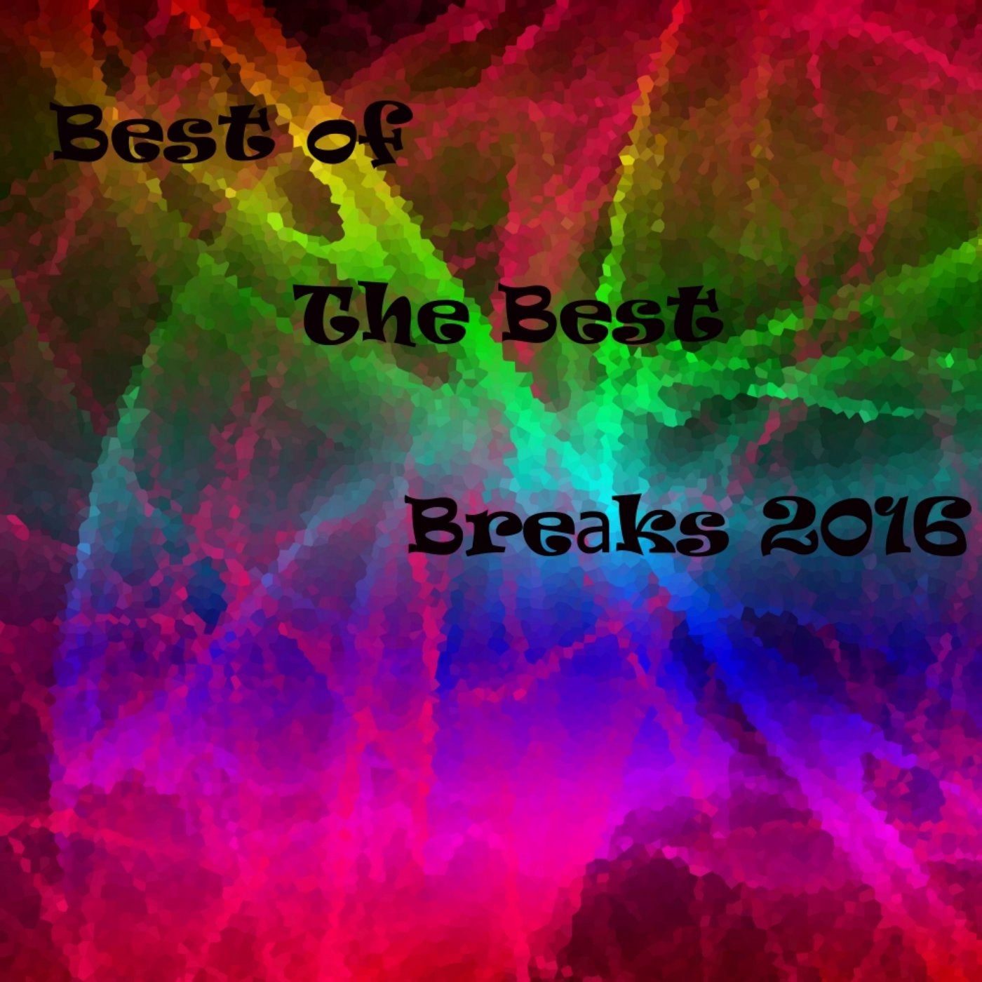 Best of The Best Breaks 2016