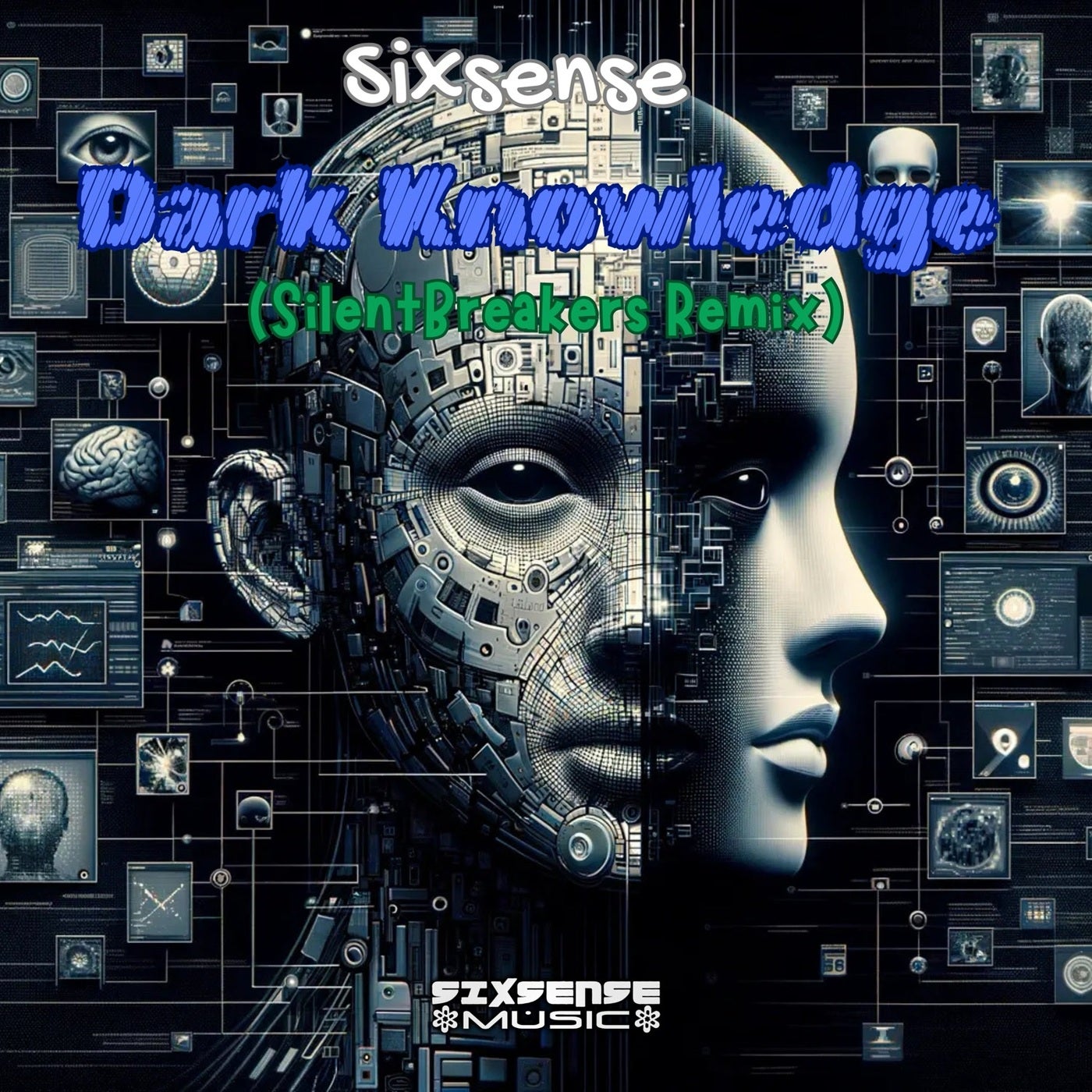 Dark Knowledge (SilentBreakers Remix)