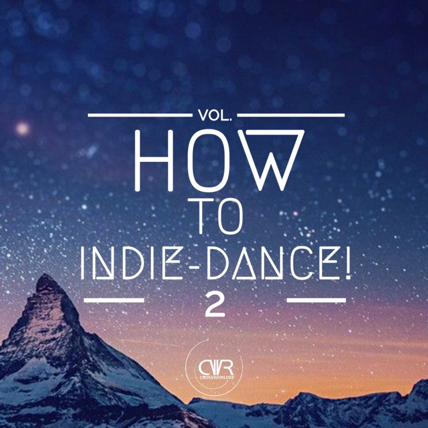 How To Indie-Dance!, Vol. 2