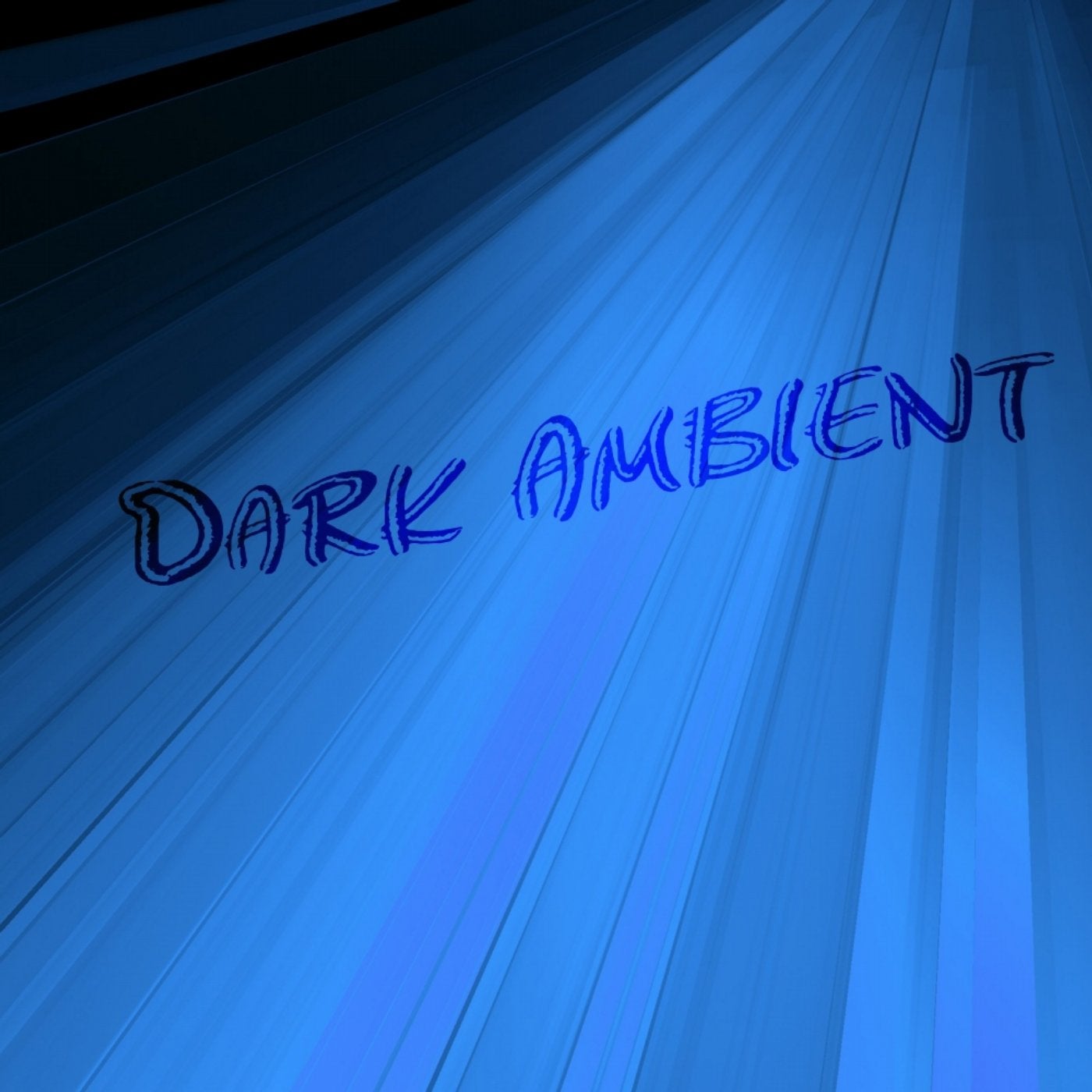 Dark Ambient