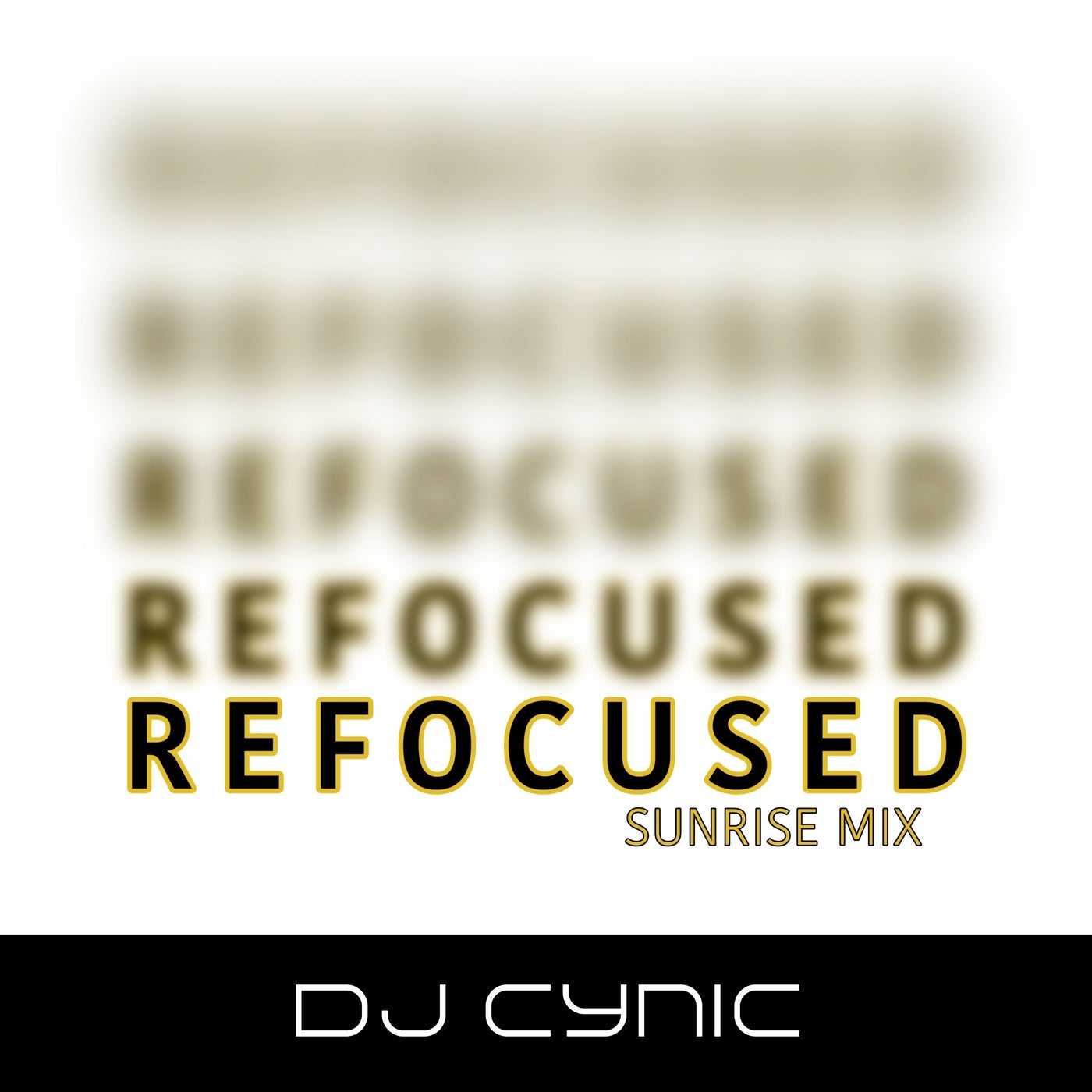 Refocused (Sunrise Mix)