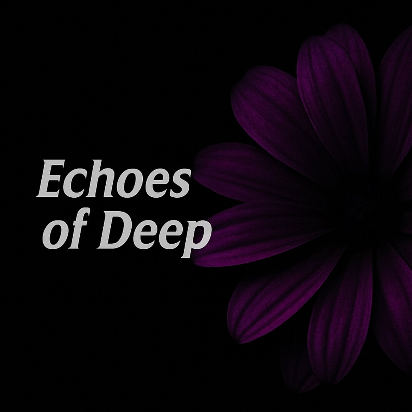 Echoes of Deep