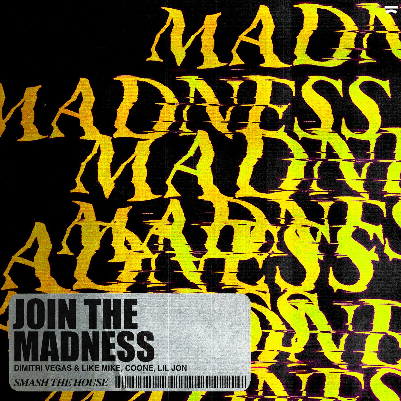 Join The Madness (Extended Mix)