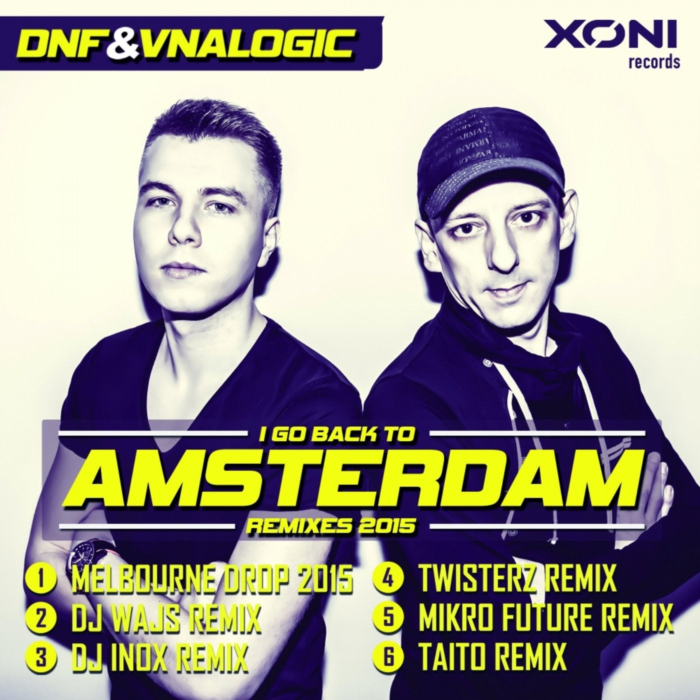 I Go Back To Amsterdam (Remixes 2015)