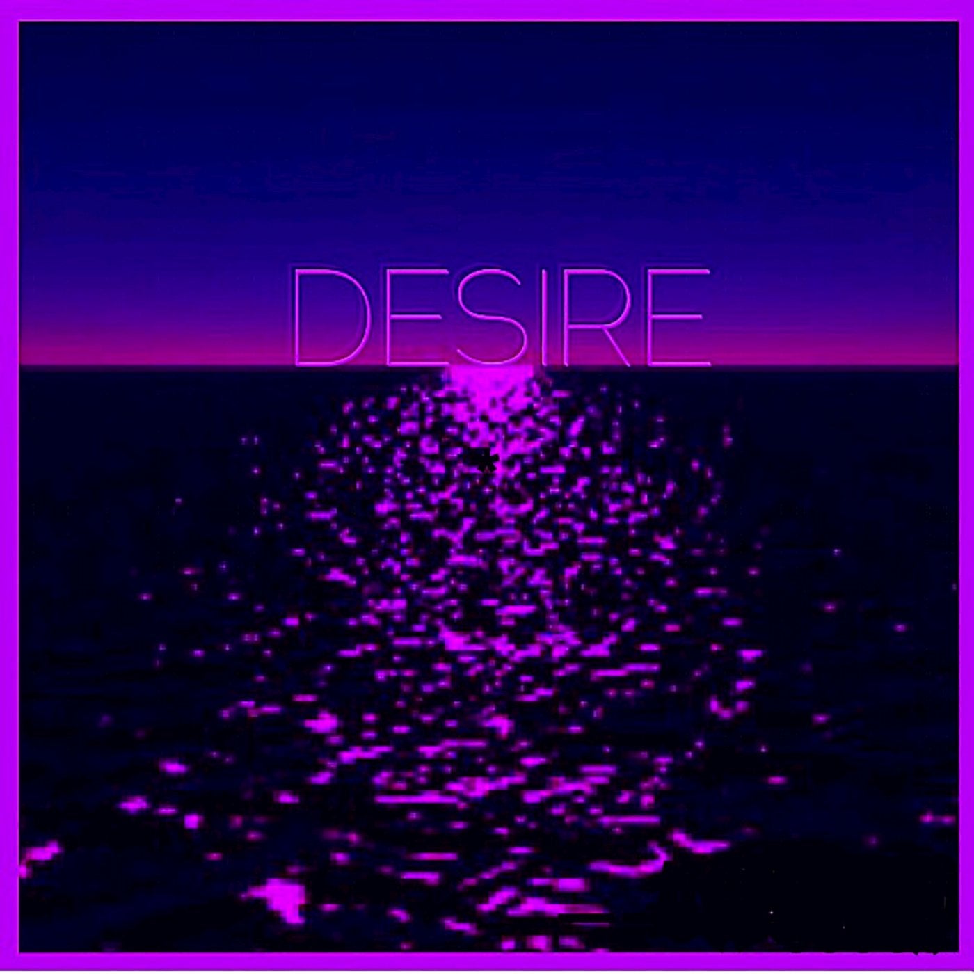 Desire