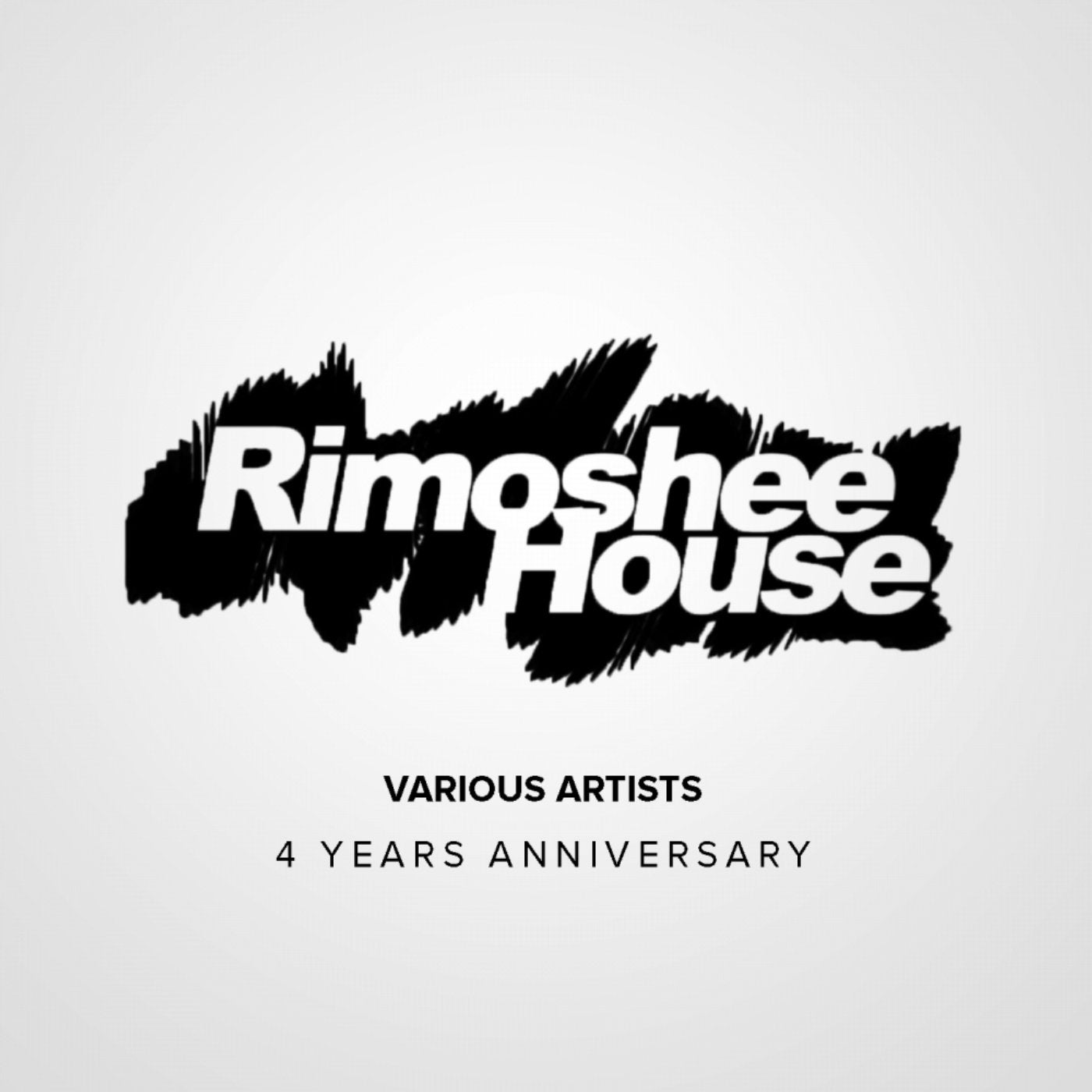 Rimoshee House: 4 Years Anniversary