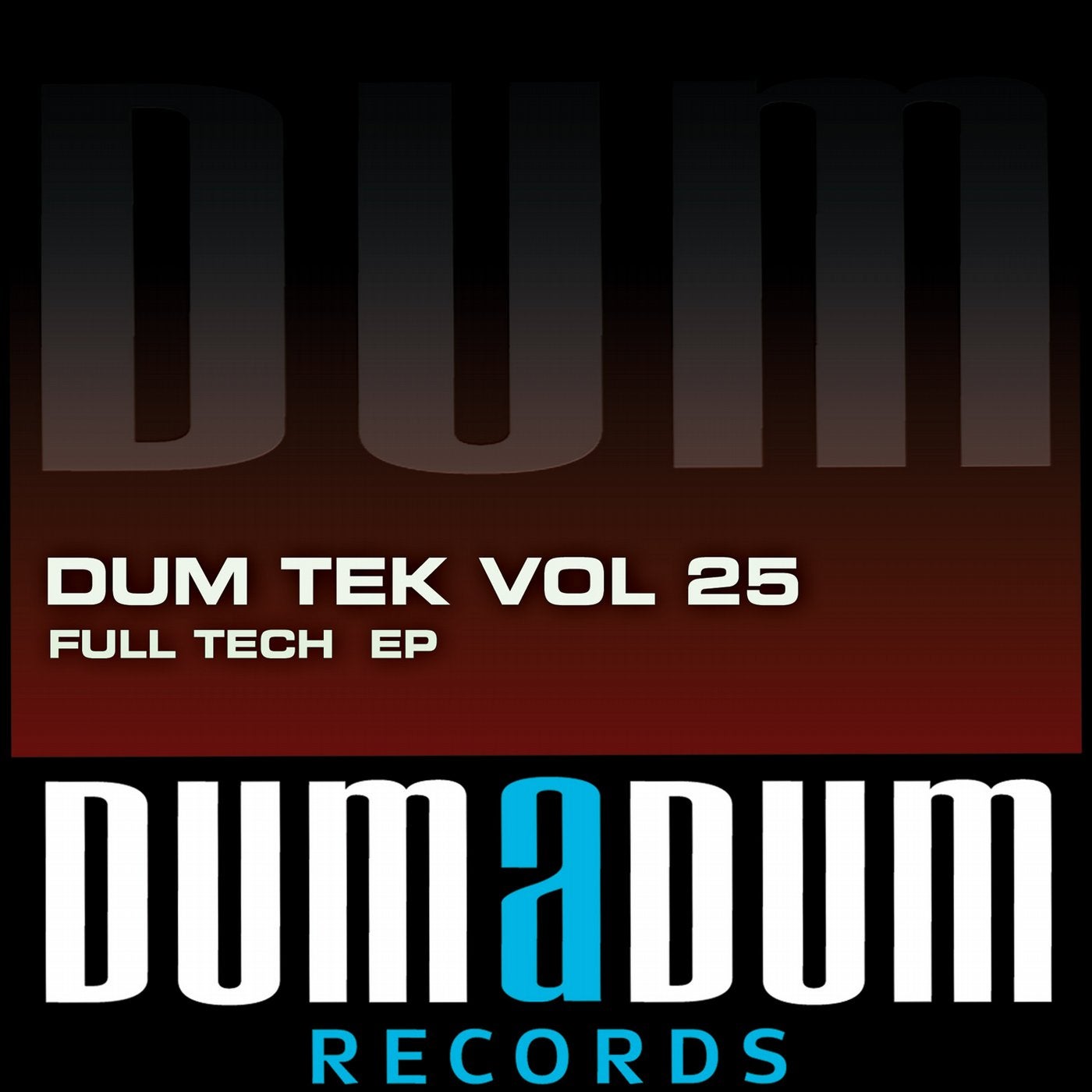 Dum Tek Vol 25