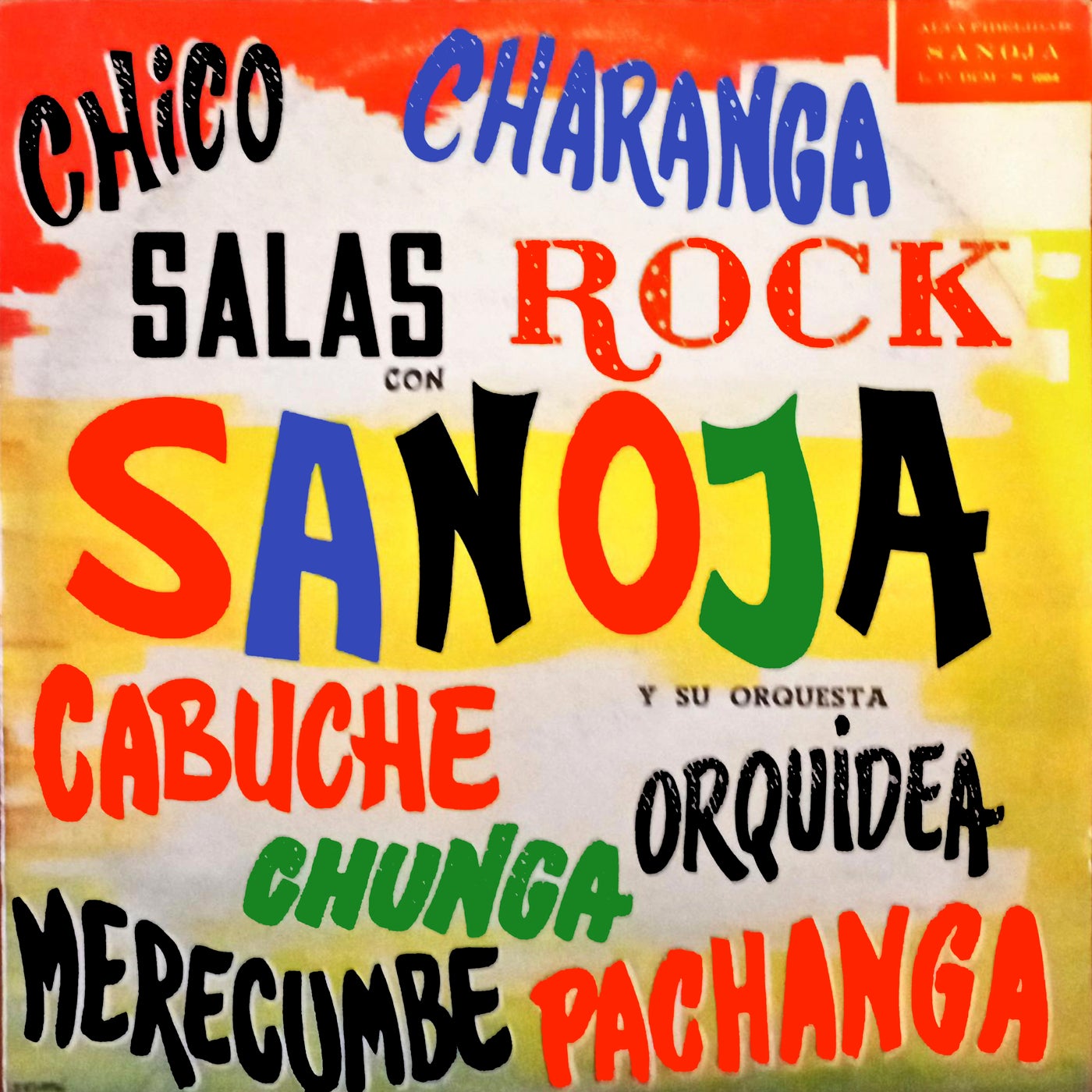 Chico Salas con Chucho Sanoja y su Orquesta - Cabuche, Chunga ...