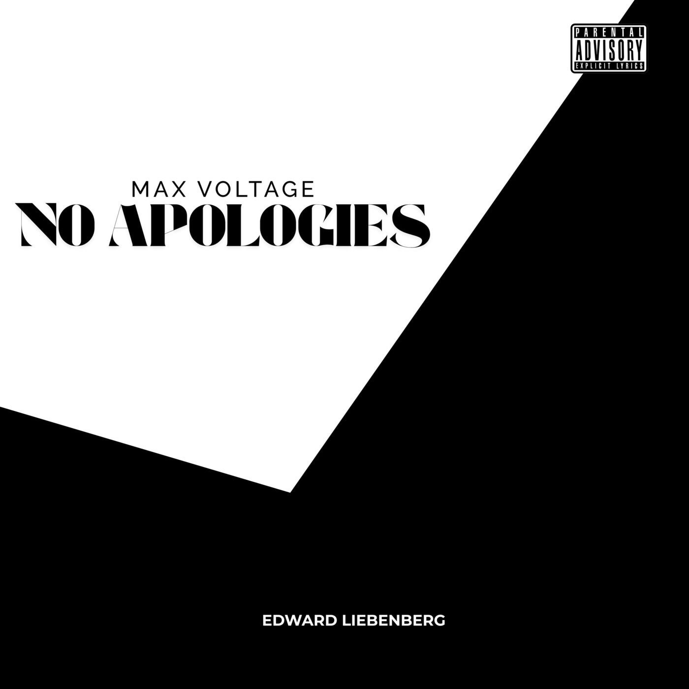 No Apologies (Max Voltage)