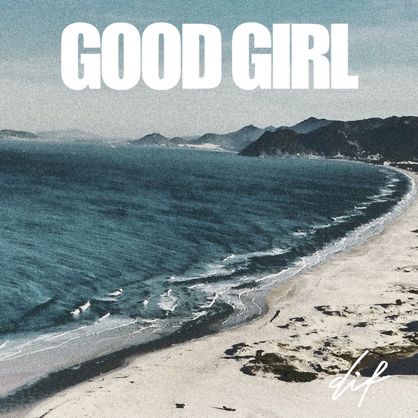 Good Girl - Extended