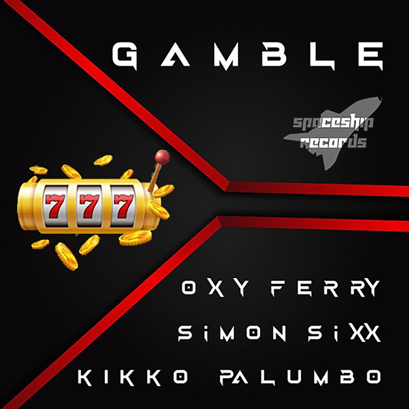 Gamble (feat. Kikko Palumbo, Oxy Ferry)
