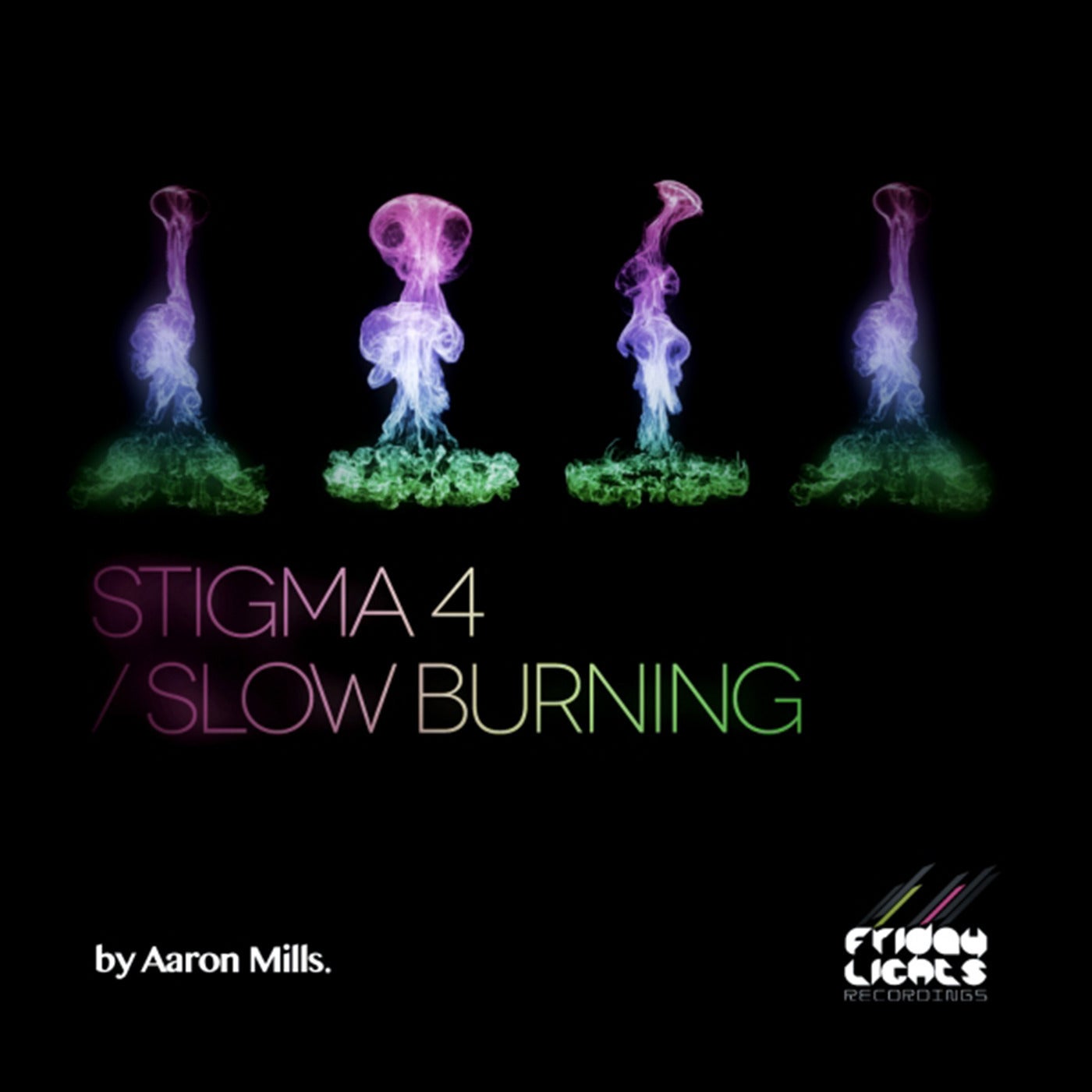 Stigma 4 / Slow Burning