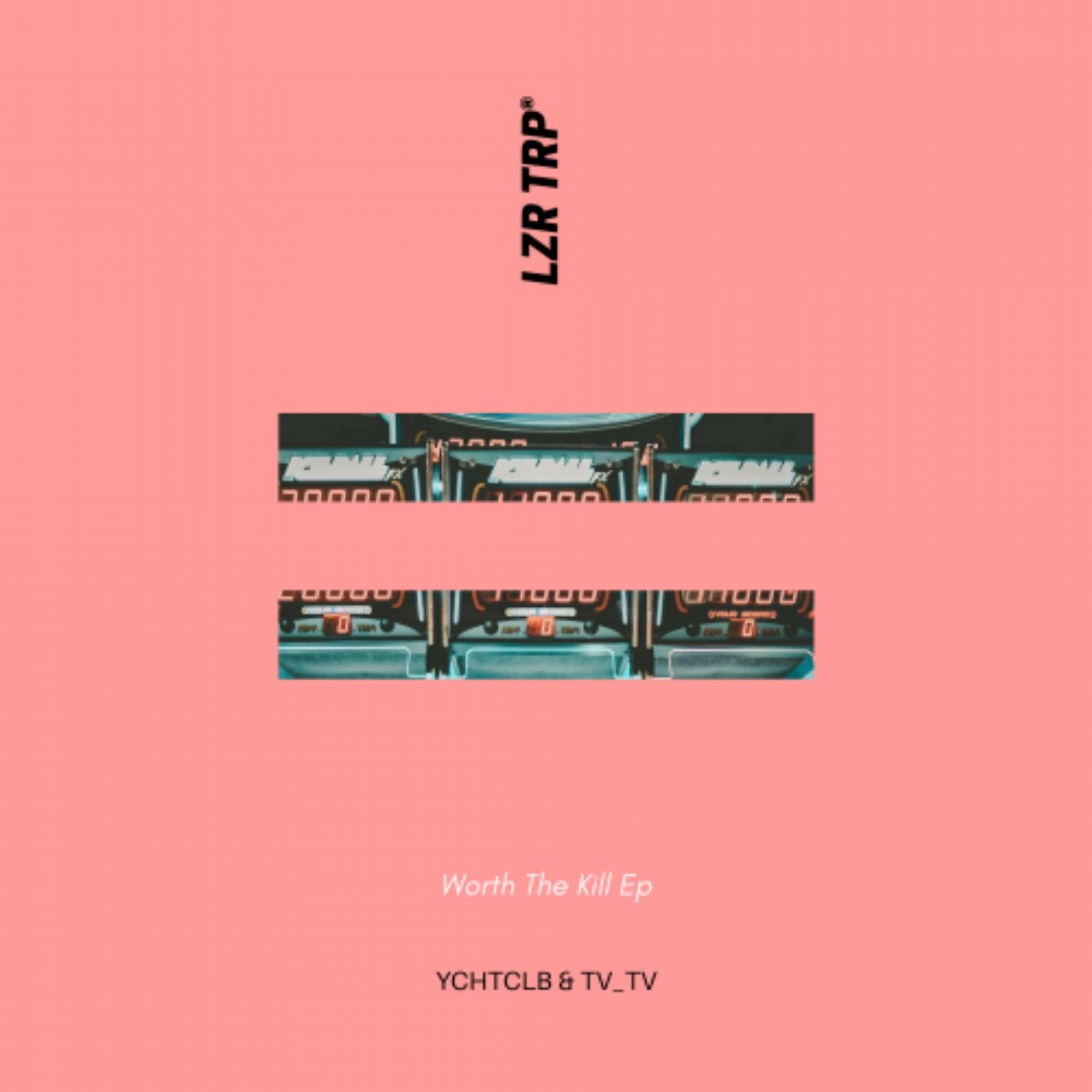 Worth The Kill Ep