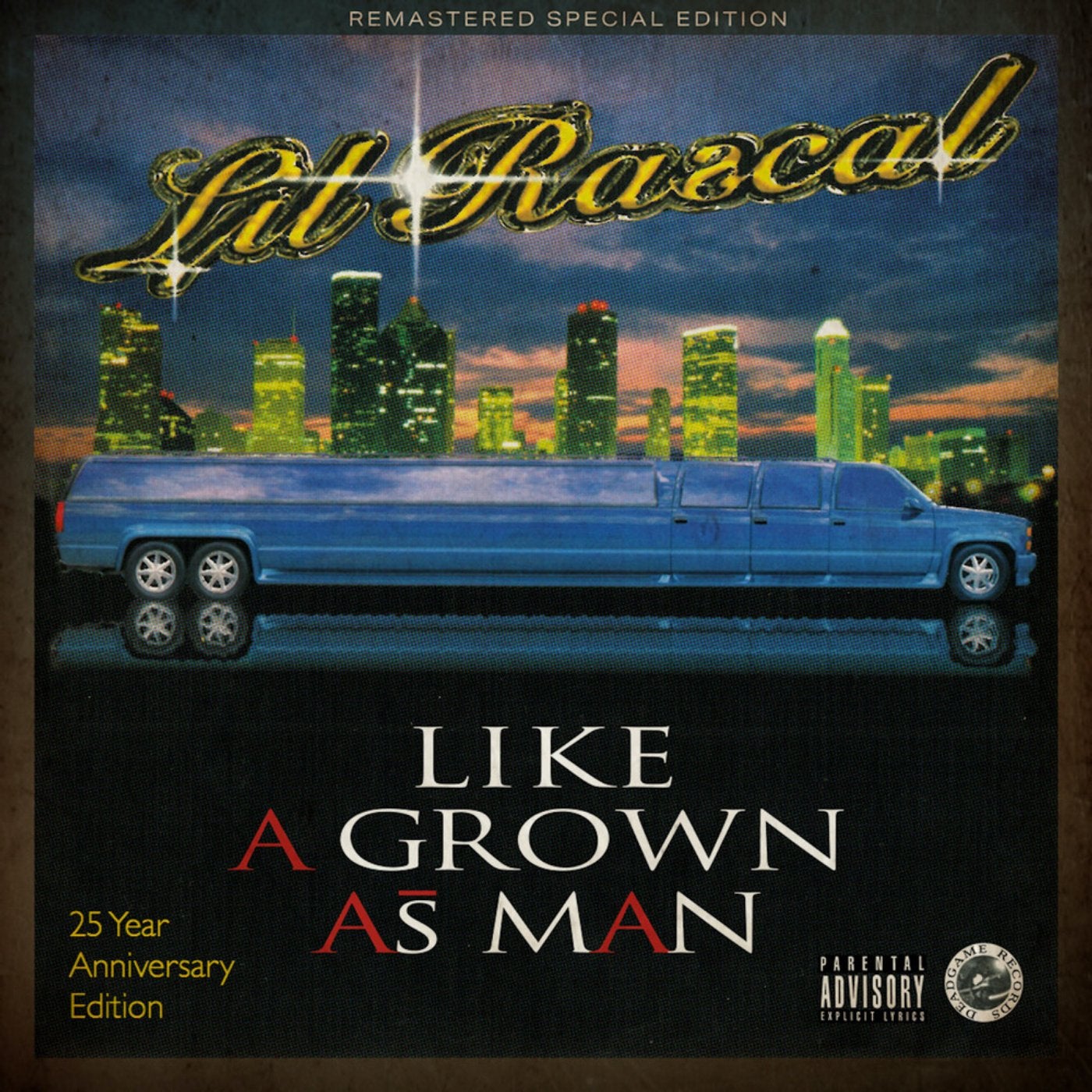 Like A Grown As Man (Remastered)