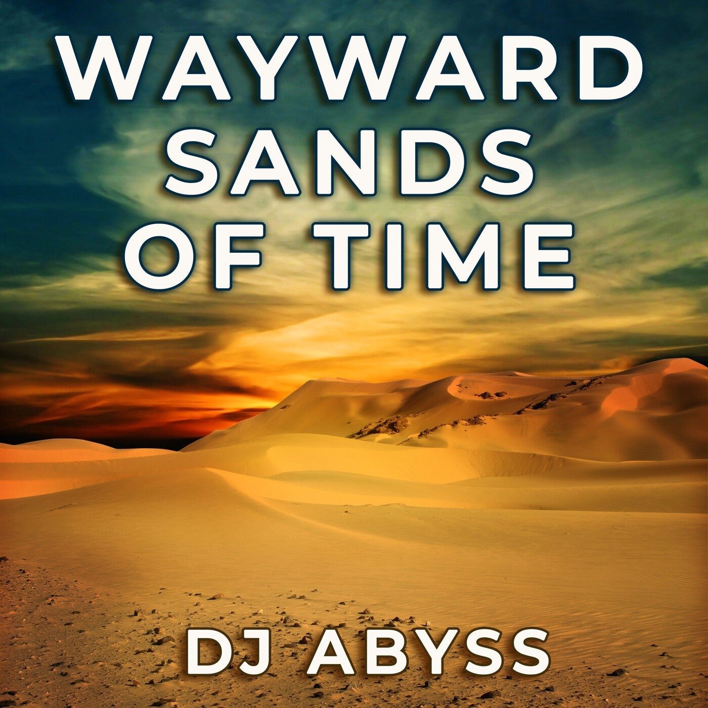 Wayward Sands of Times