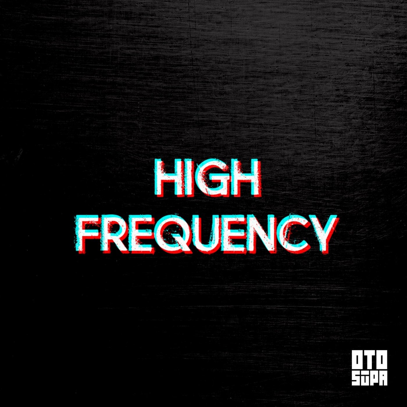 High Frequency