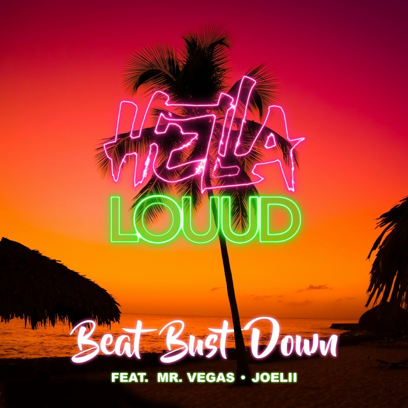 Beat Bust Down (feat. Mr. Vegas & Joelii) - Single