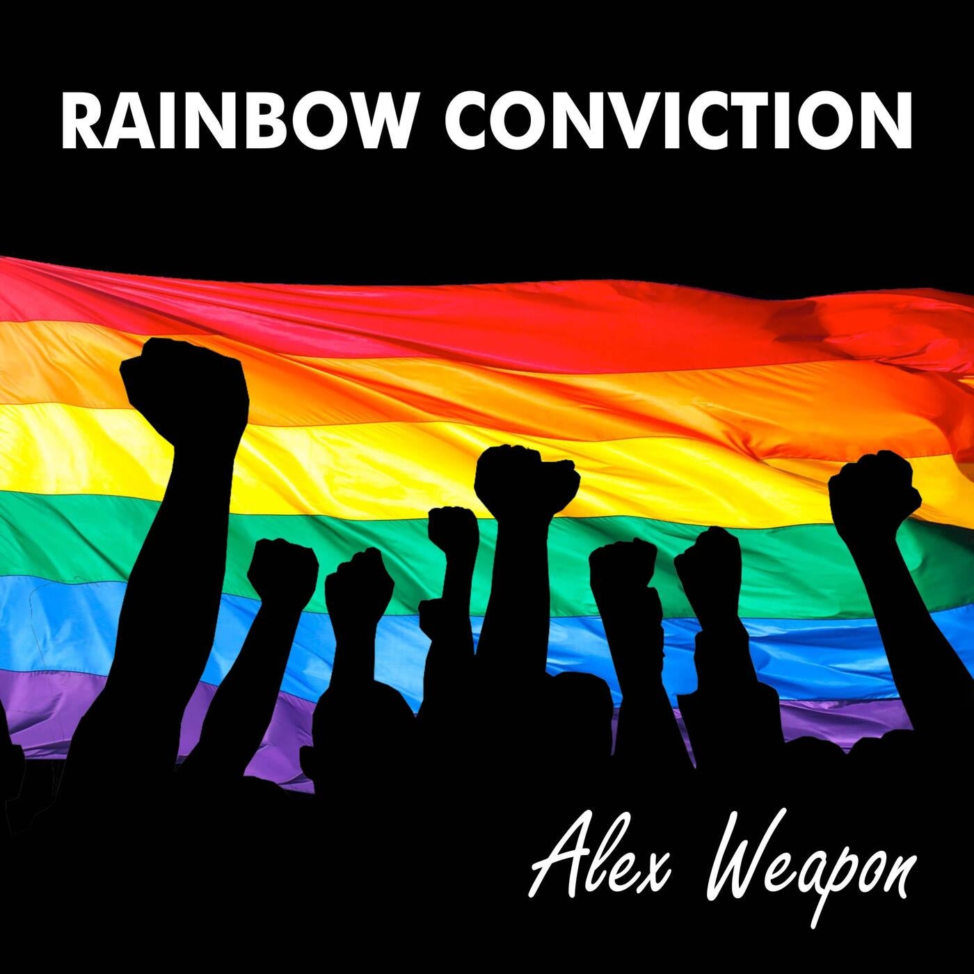 RAINBOW CONVICTION