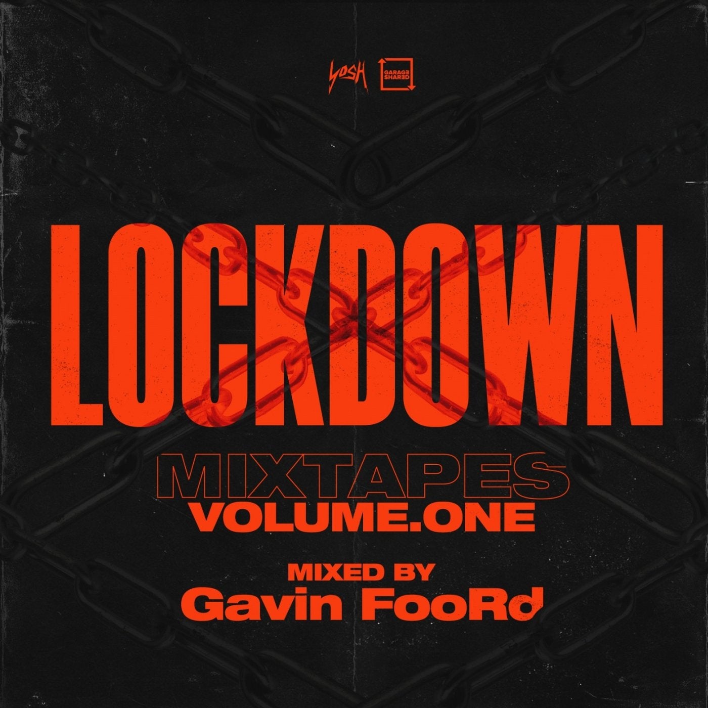 Lockdown Mixtape, Vol. 1