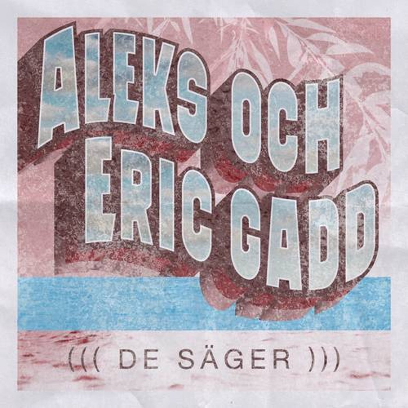 De säger