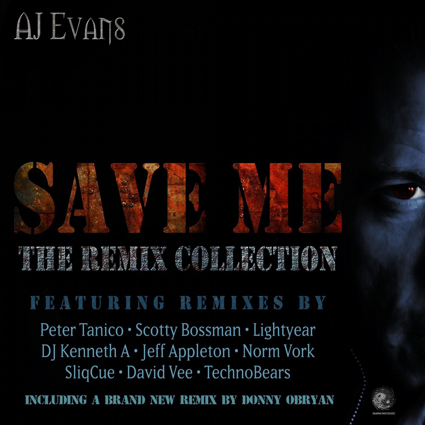 Save Me: The Remix Collection