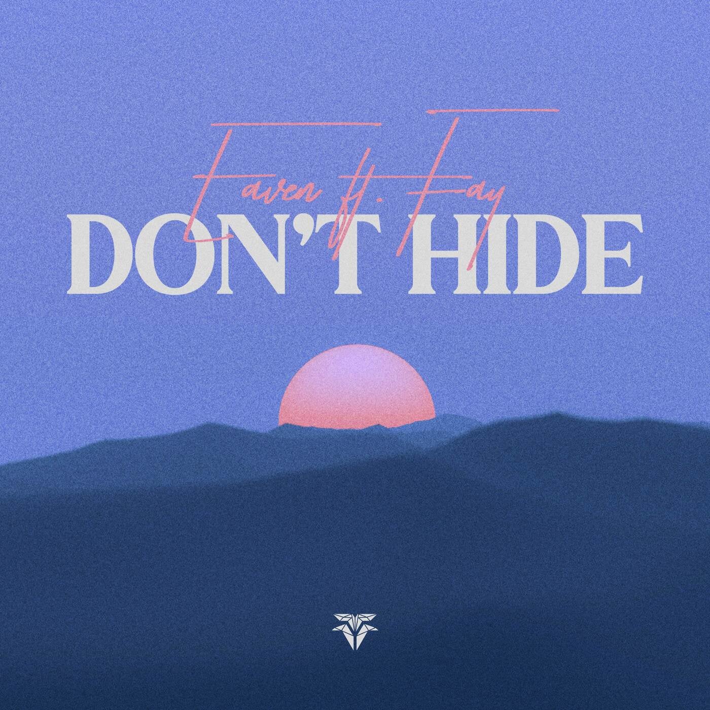 Don't Hide