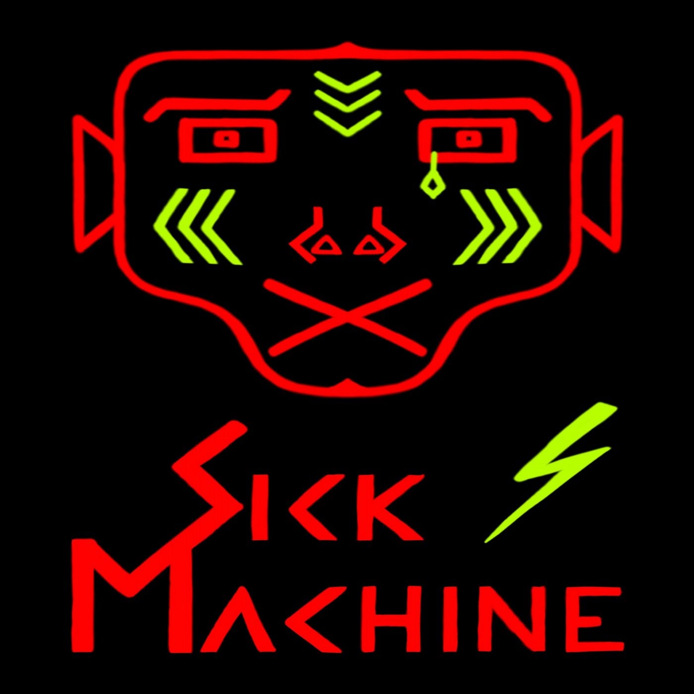 Sick Machine