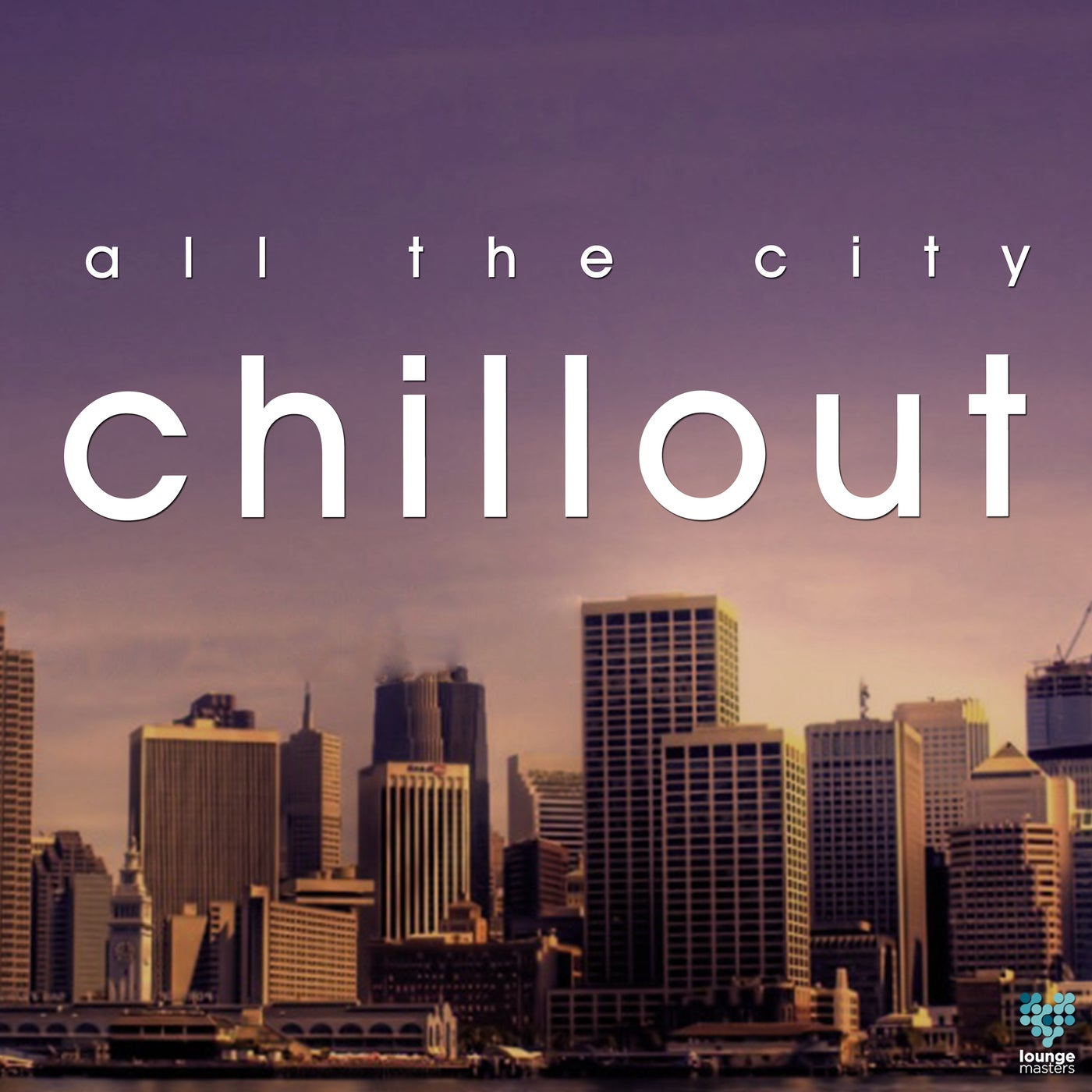 All The City Chillout