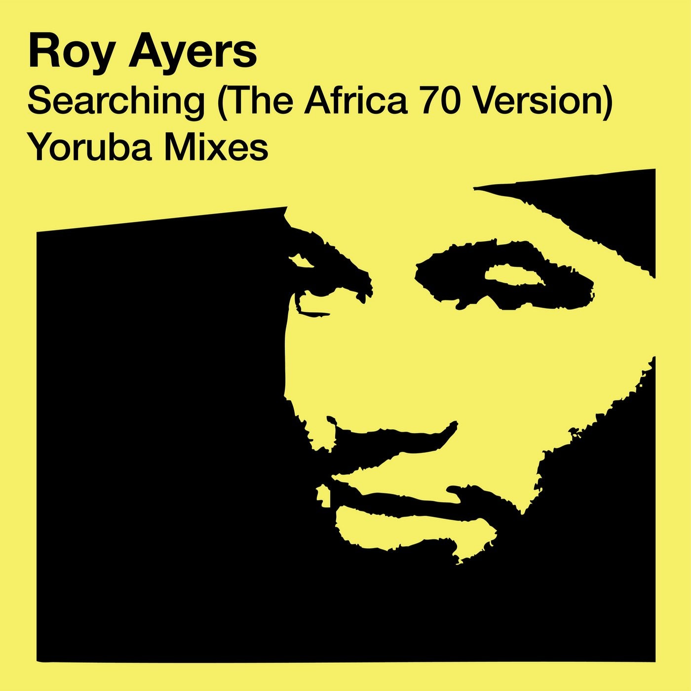 Searching (The Africa 70 Version) - Yoruba Remixes