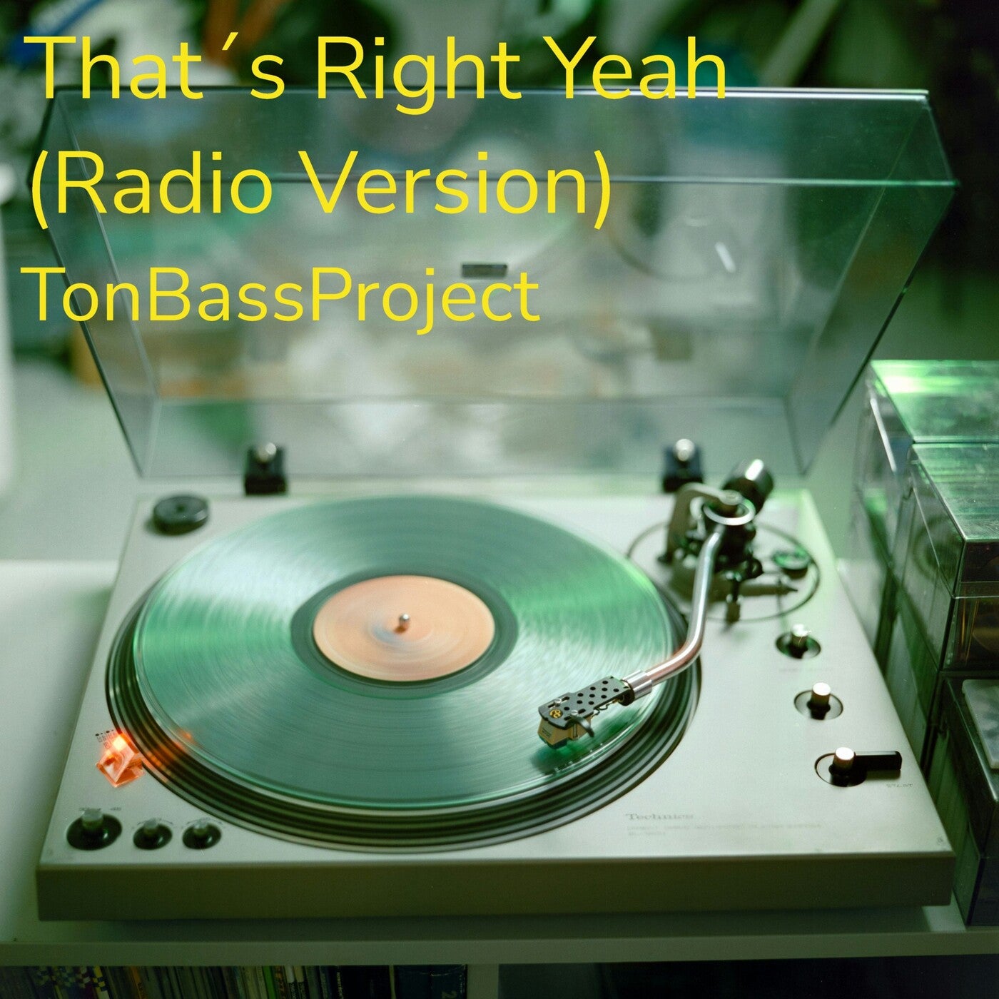 That's Right Yeah (Radio Version)