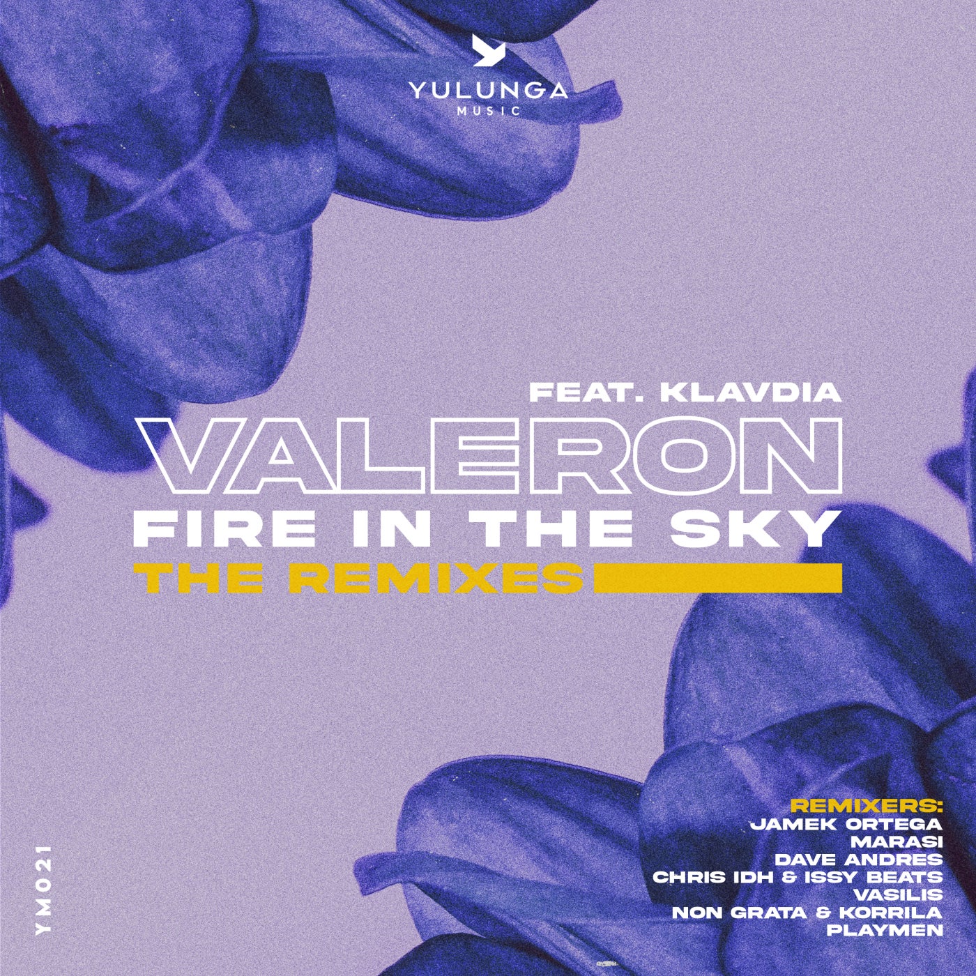Valeron – Fire in the Sky (The Remixes) YM021 Valeron – Fire in the Sky (The Remixes) YM021