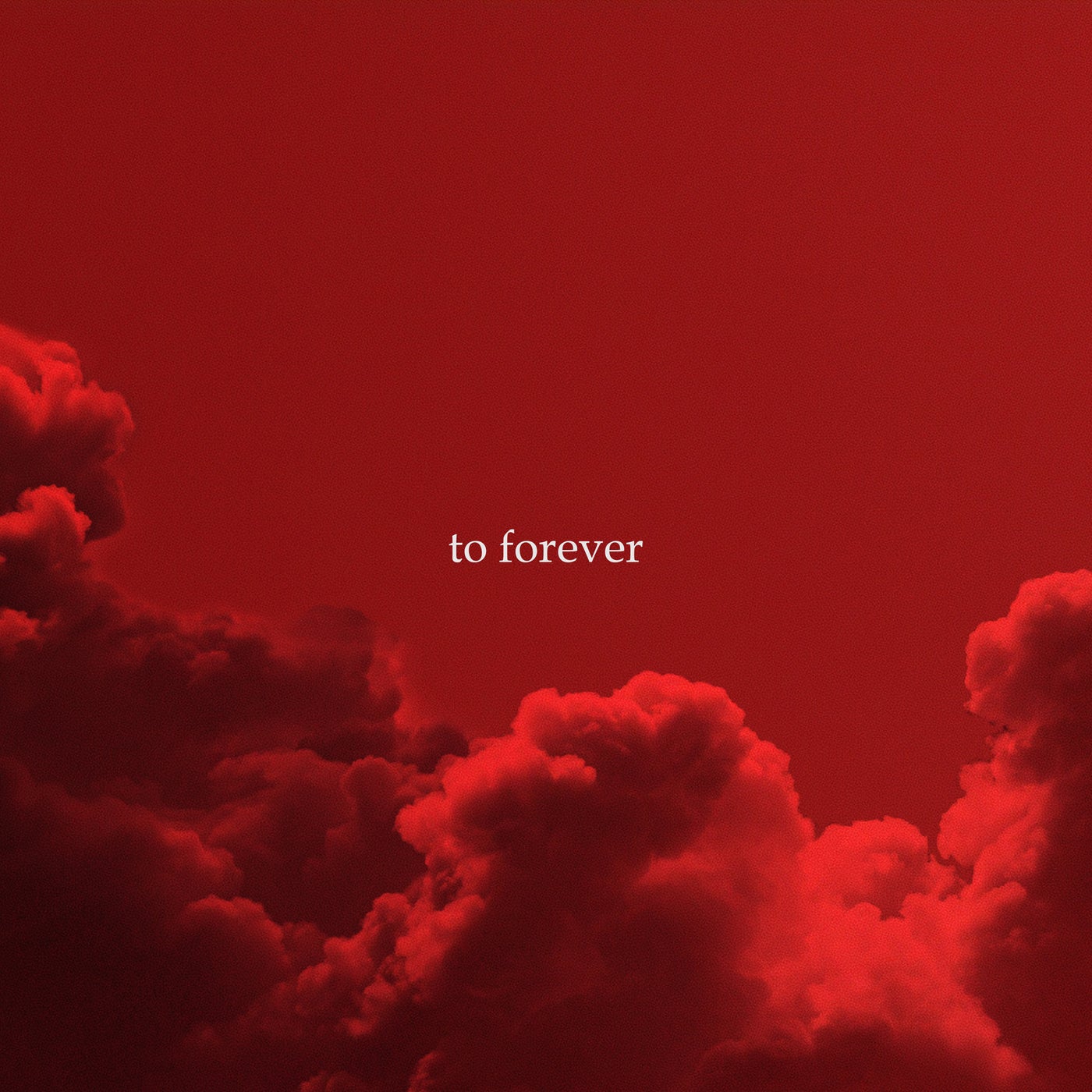 To Forever