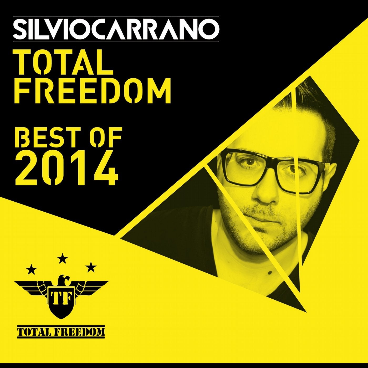 Total Freedom: Best of 2014 (Selected By Silvio Carrano)