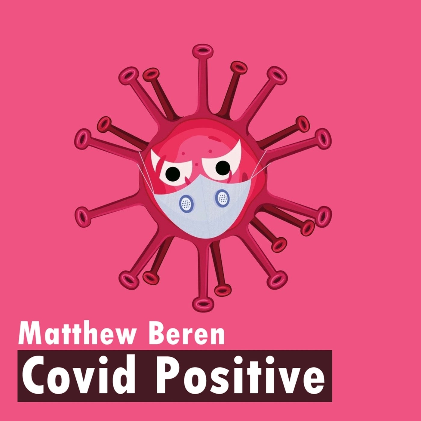 Covid Positive