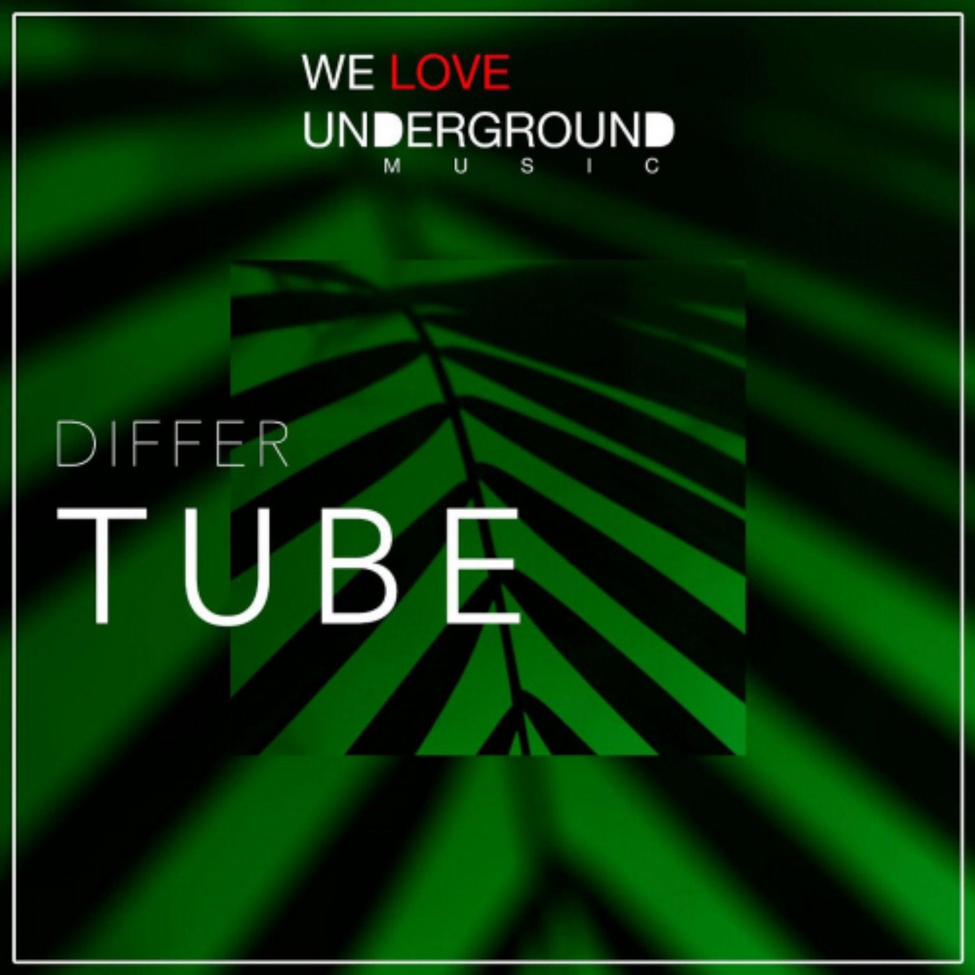 TUBE