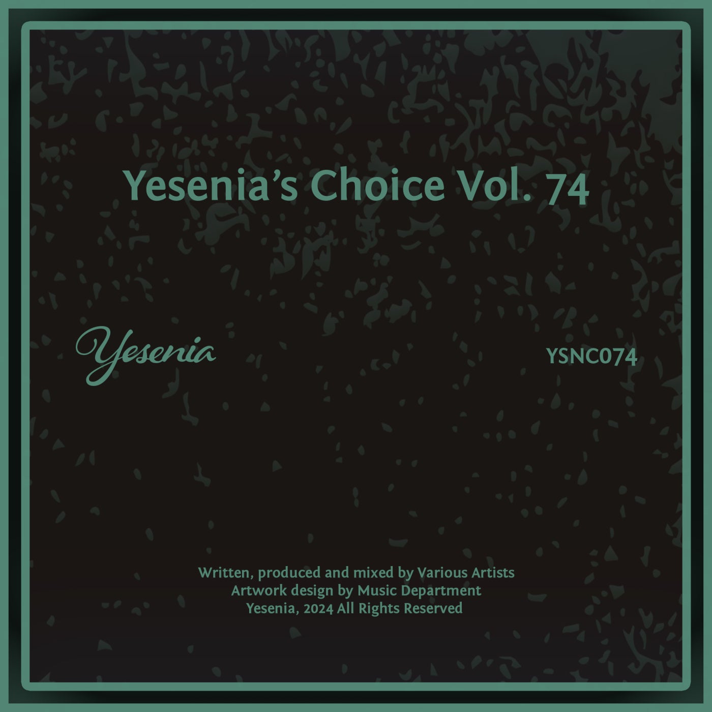 Yesenia's Choice, Vol. 74