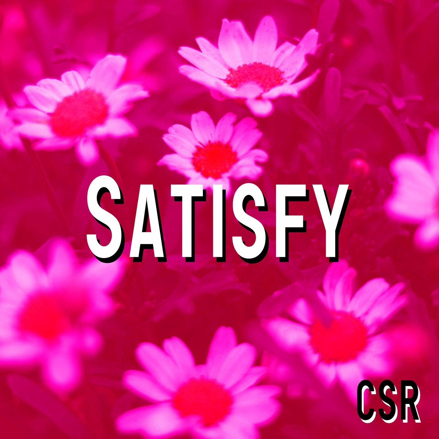 Satisfy