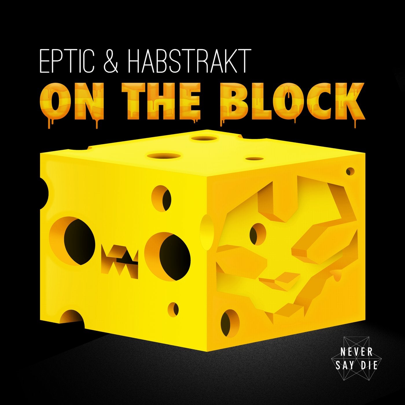 Never blocks. Habstrakt. Eptic. Eptic DJ. Habstrakt the Sound.