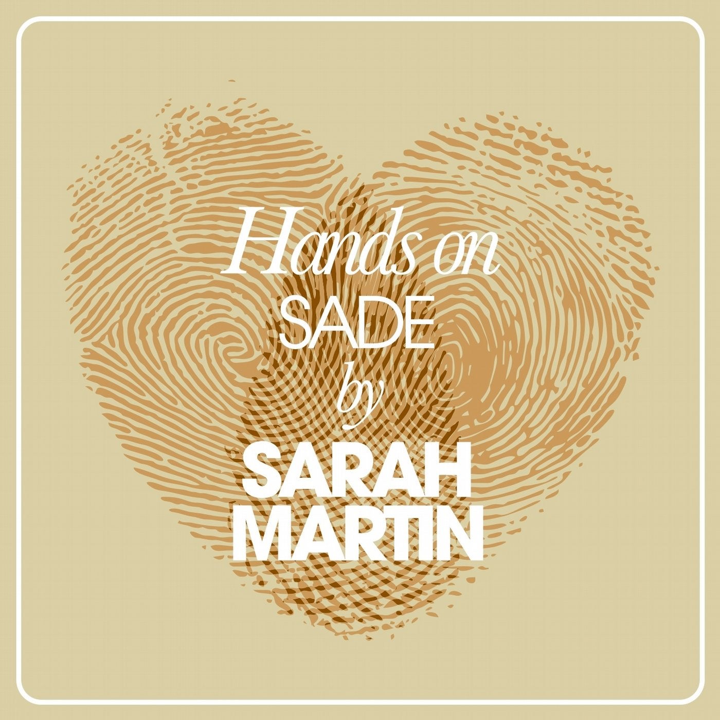 Hands on Sade By Sarah Martin