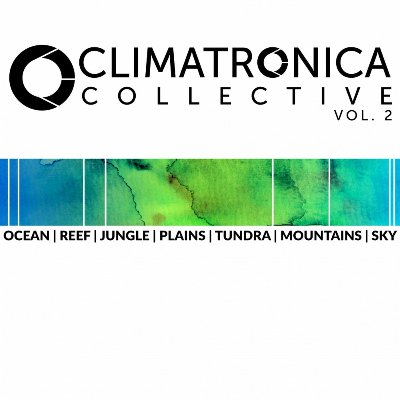 The Climatronica Collective Vol. 2