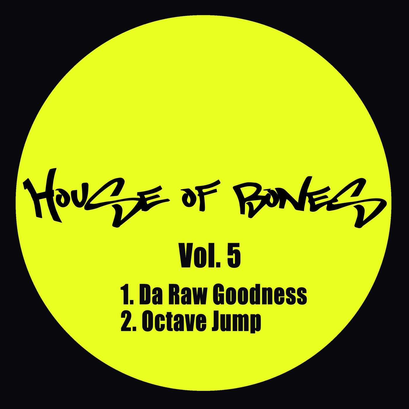 House of Bones Vol. 5