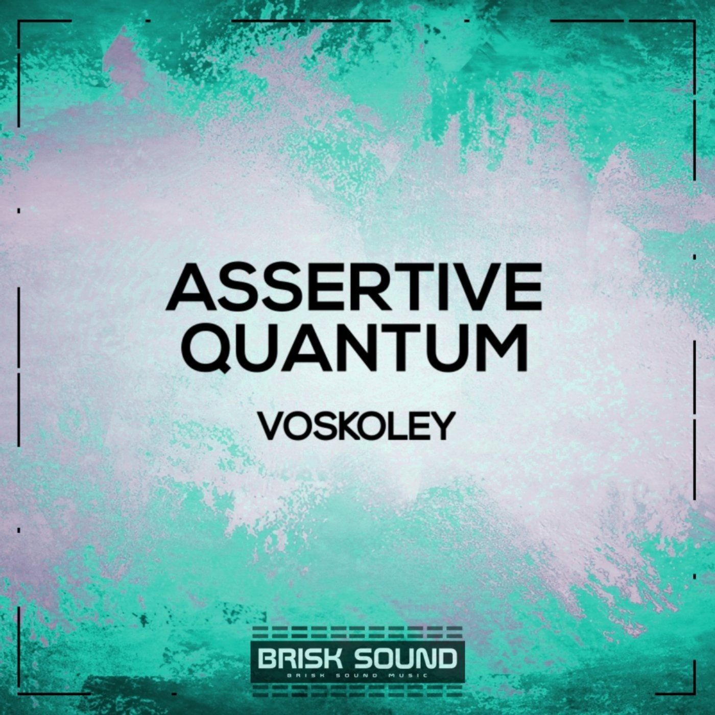Assertive / Quantum