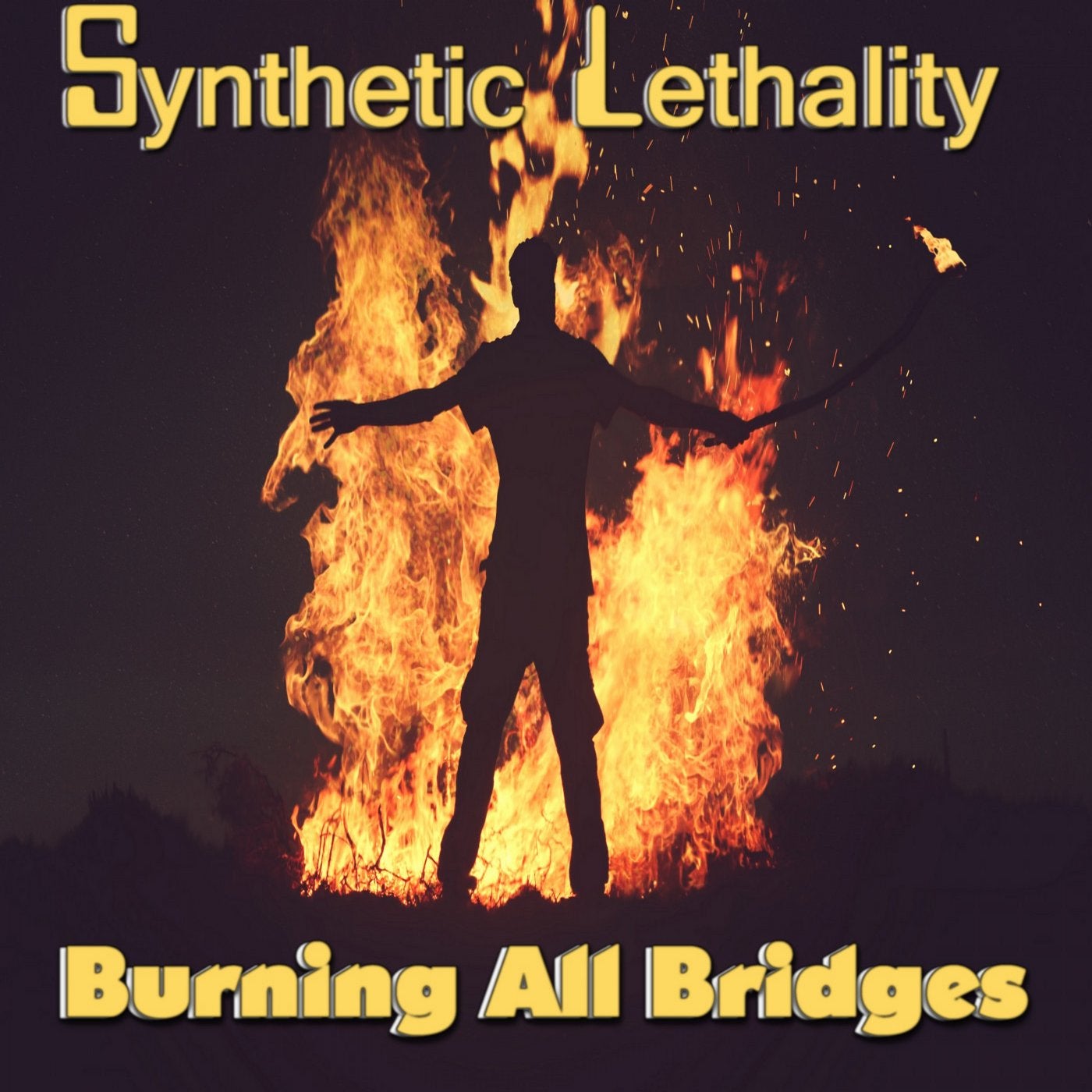 Burning All Bridges