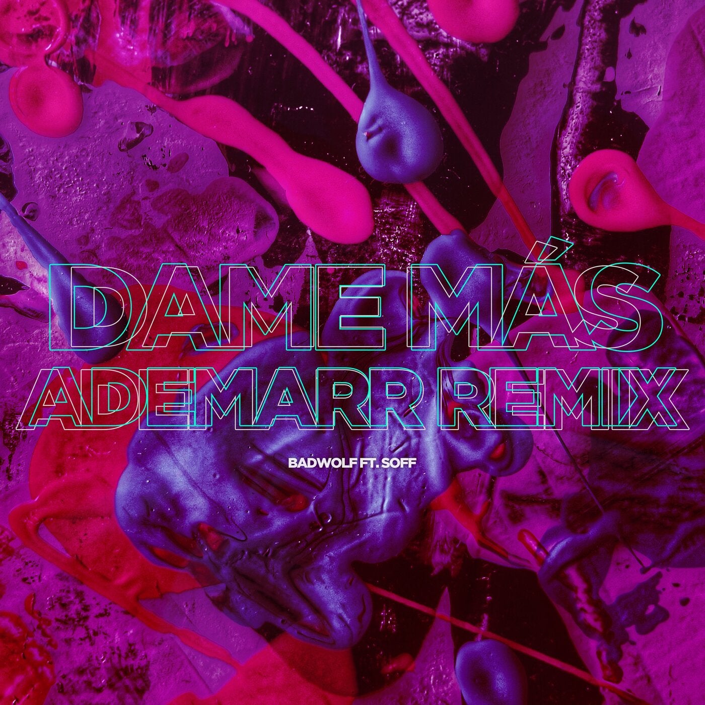 Dame Mas (Ademarr Remix)