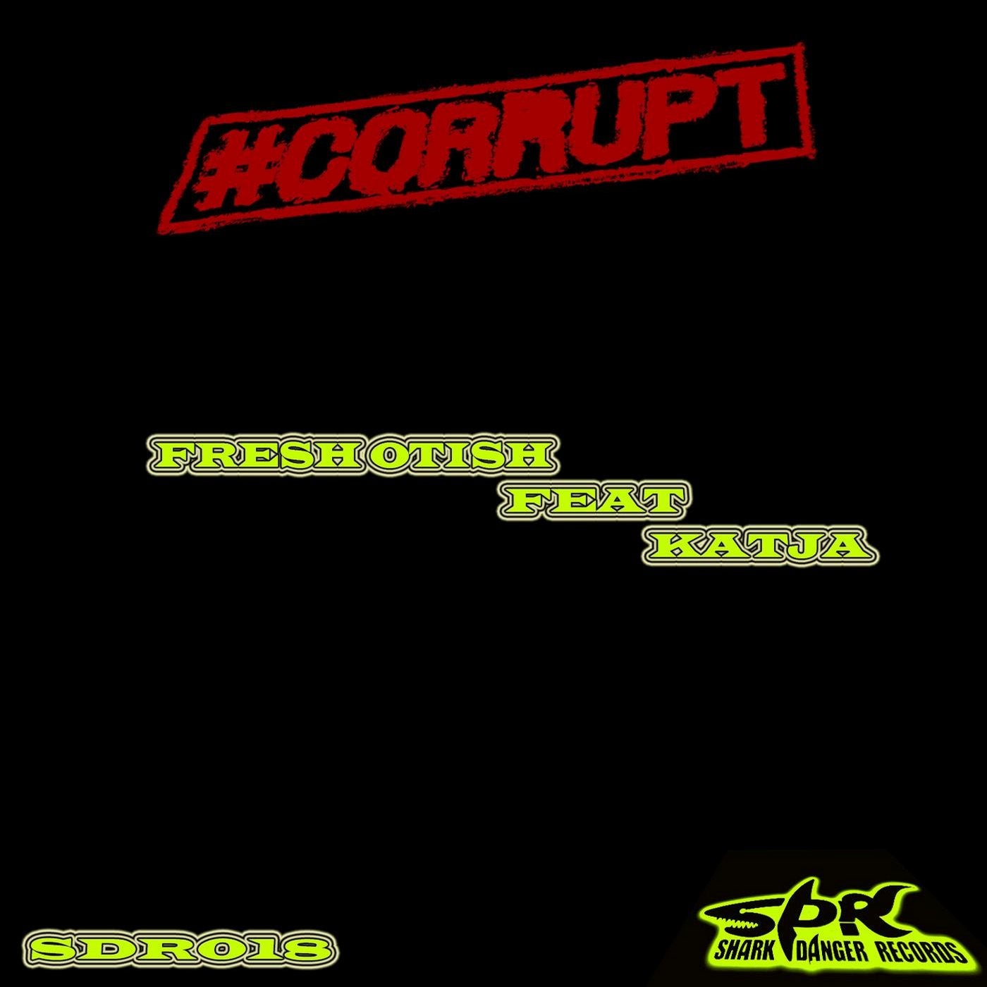 Corrupt E.P.