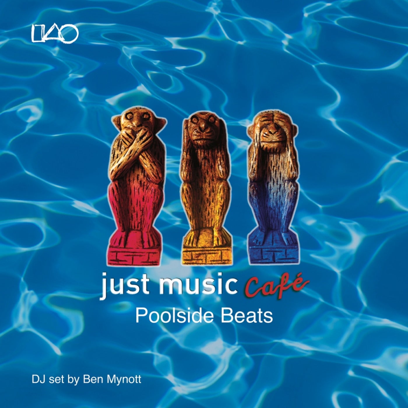 Just Music Café Vol. 3: Poolside Beats