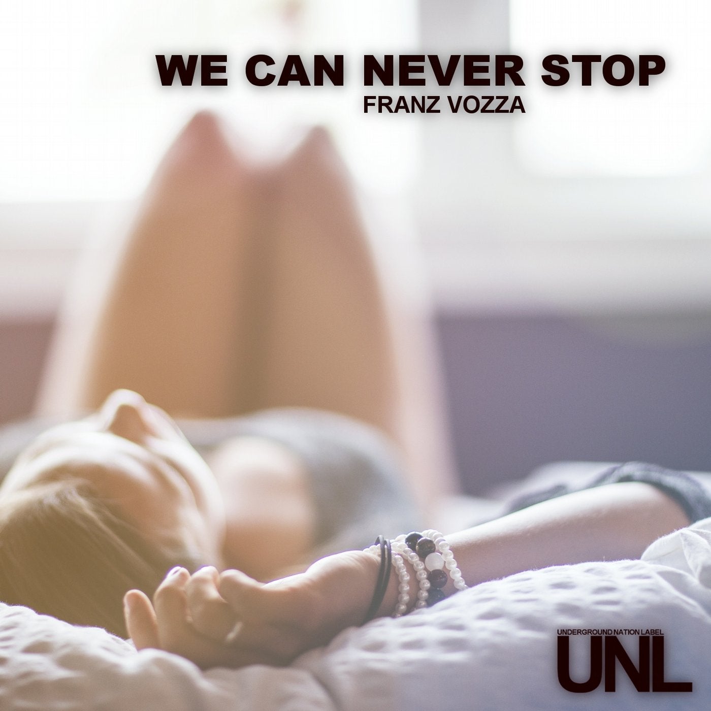 We Can Never Stop (Radio Edit)
