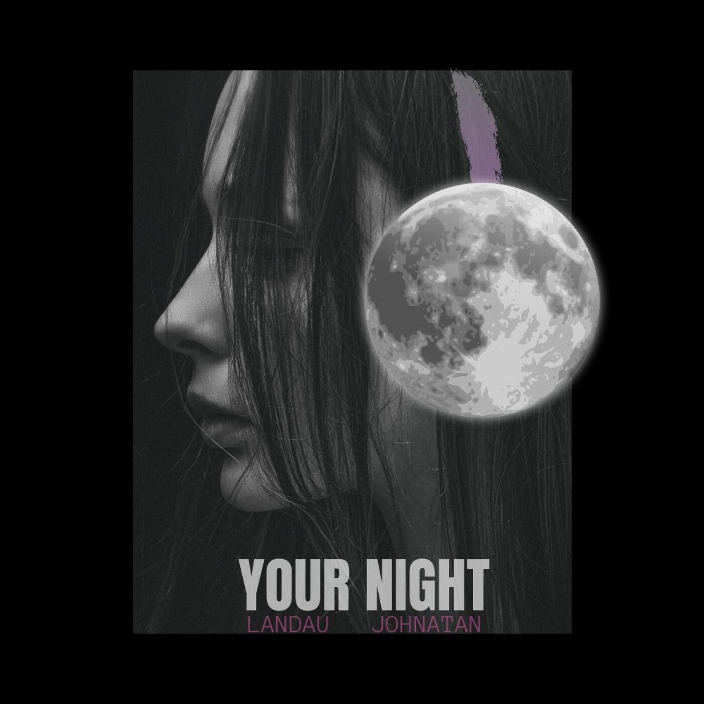 Your Night (feat. Segev yehonatan)