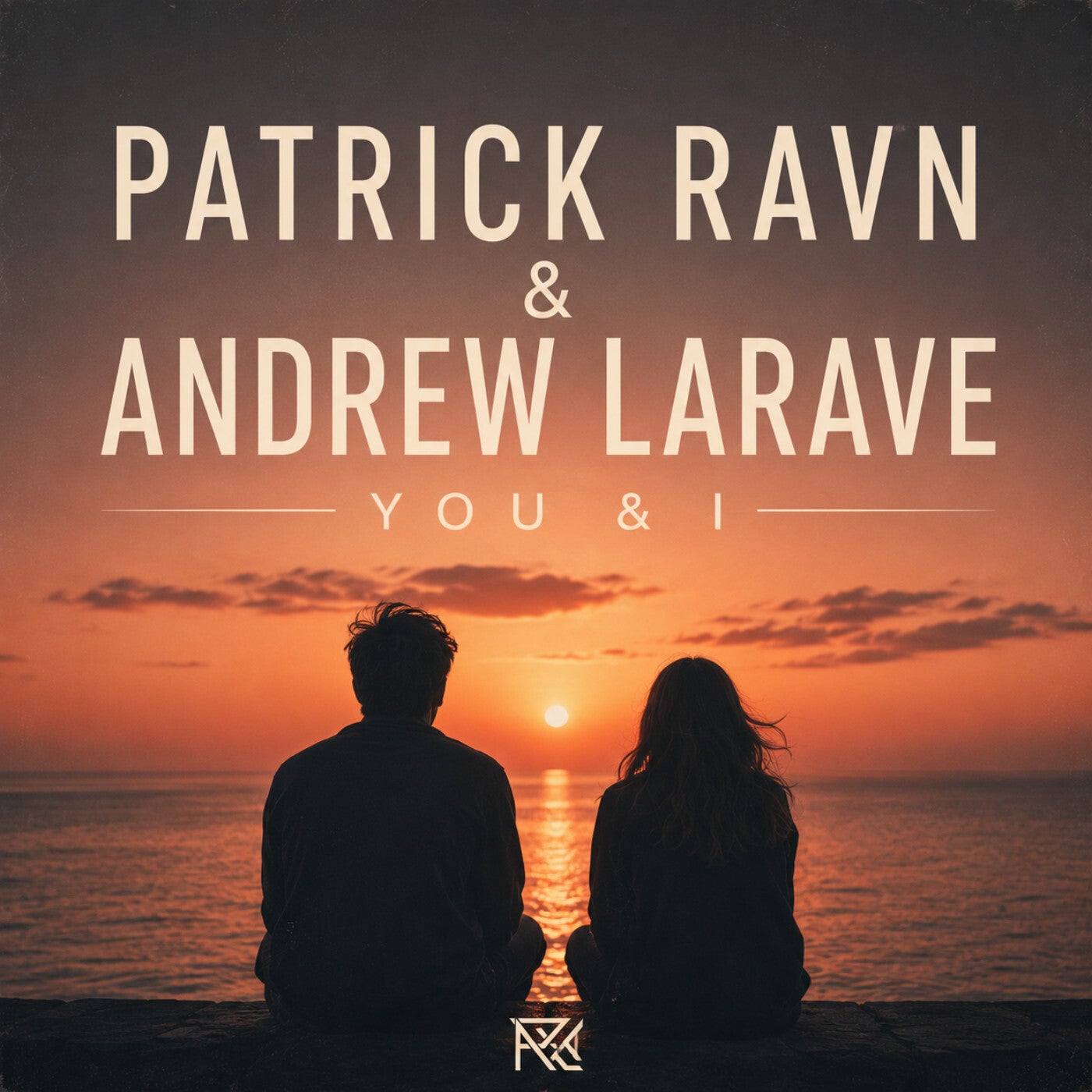 Patrick Ravn Patrick Ravn, Andrew Larave - You & I [Humanity Music Liberation ...