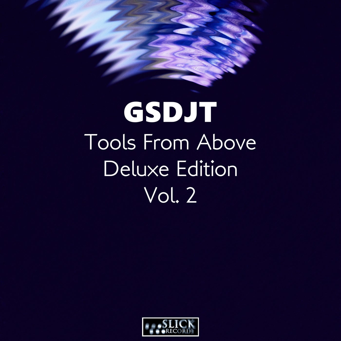 Tools From Above - Deluxe Edition, Vol. 2